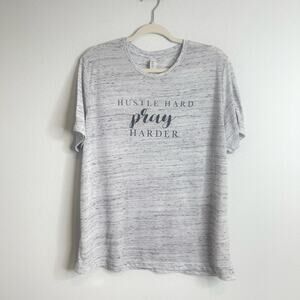 Bella Canvas “Hustle Hard Pray Harder” Graphic T-Shirt Size Large Acid Wash Gray